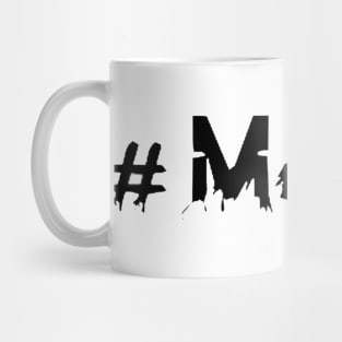 #MALGA Mug